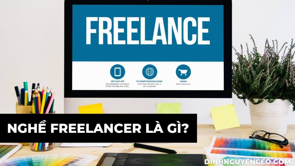 Nghề freelancer là gì